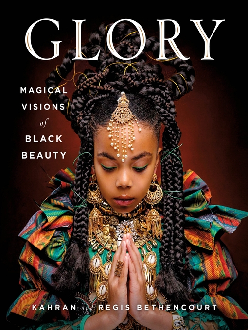 Title details for GLORY by Kahran Bethencourt - Available